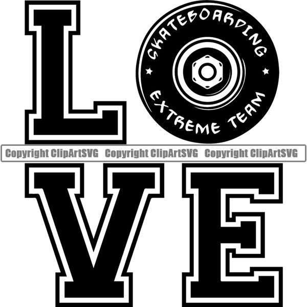 Sports Skateboarding Skateboard Love ClipArt SVG
