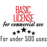 BASIC COMMERCIAL LICENSE For One Digital Product Design For One Person Up To 500 Uses!