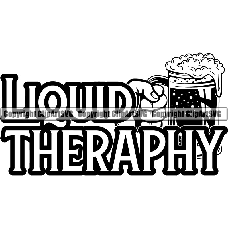 Beer Quotes Drink Glasses Holder Theraphy ClipArt SVG